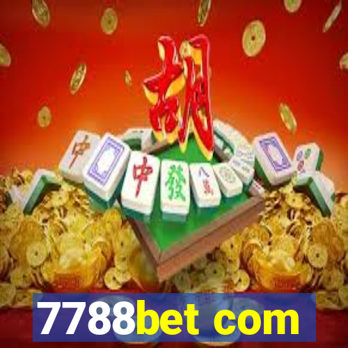 7788bet com